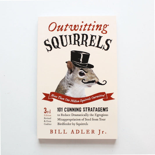 Outwitting Squirrels - Made in the USA