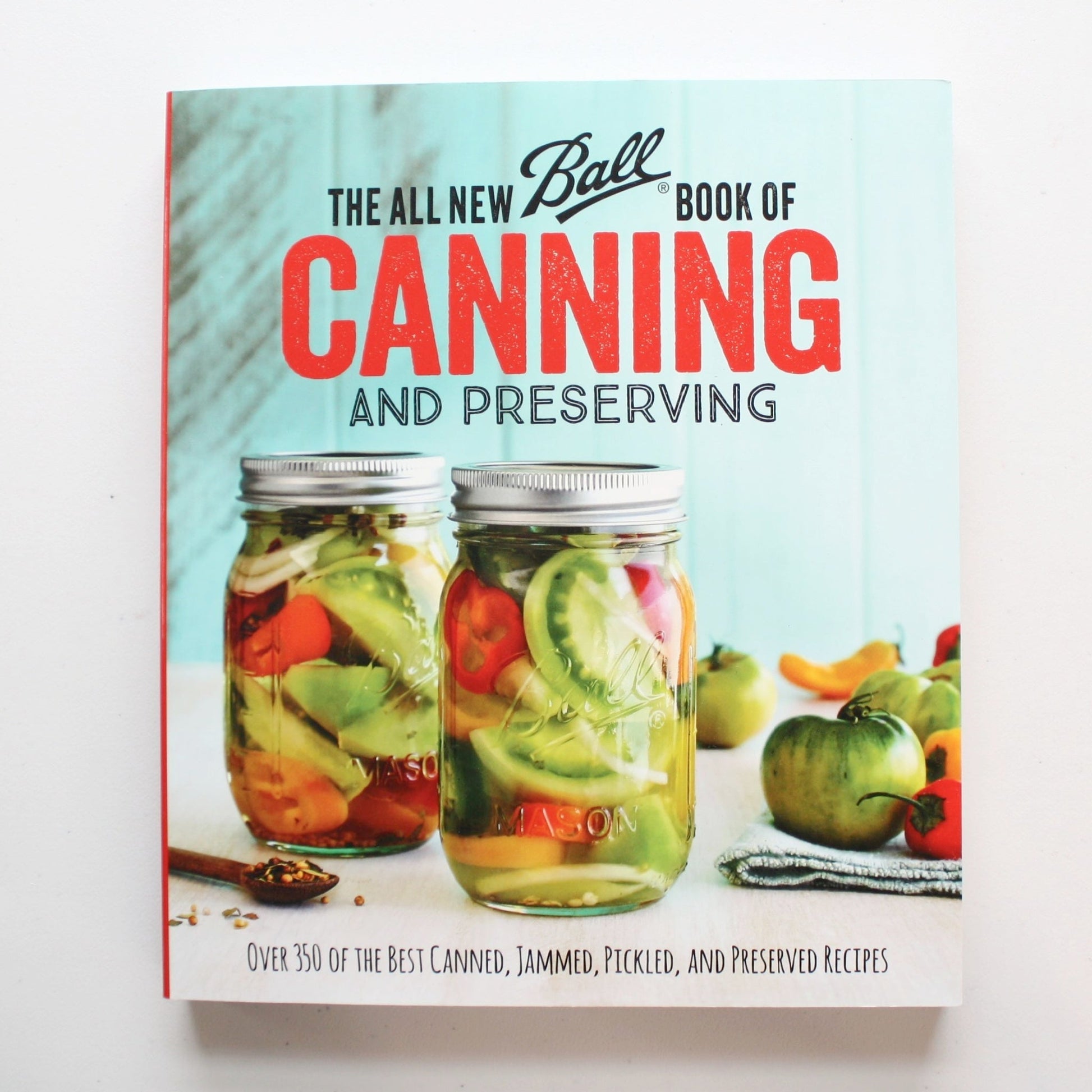 The All New Ball Book of Canning and Preserving - Made in the USA