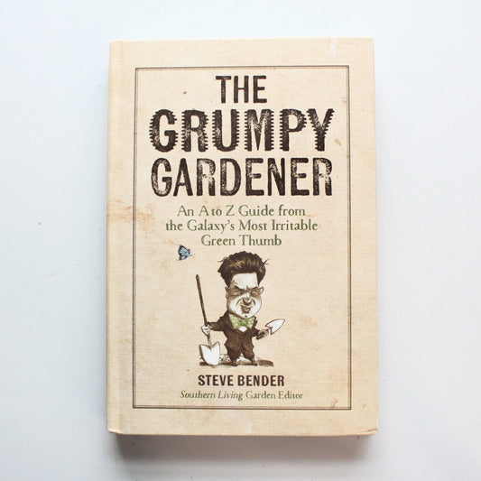 The Grumpy Gardener - Made in the USA