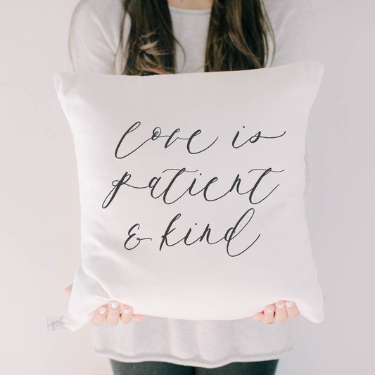 Love is Patient and Kind Verse Pillow - Made in the USA
