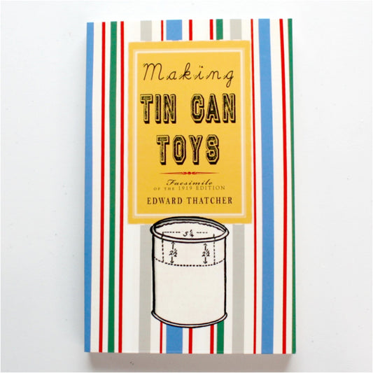 Making Tin Can Toys - Made in the USA