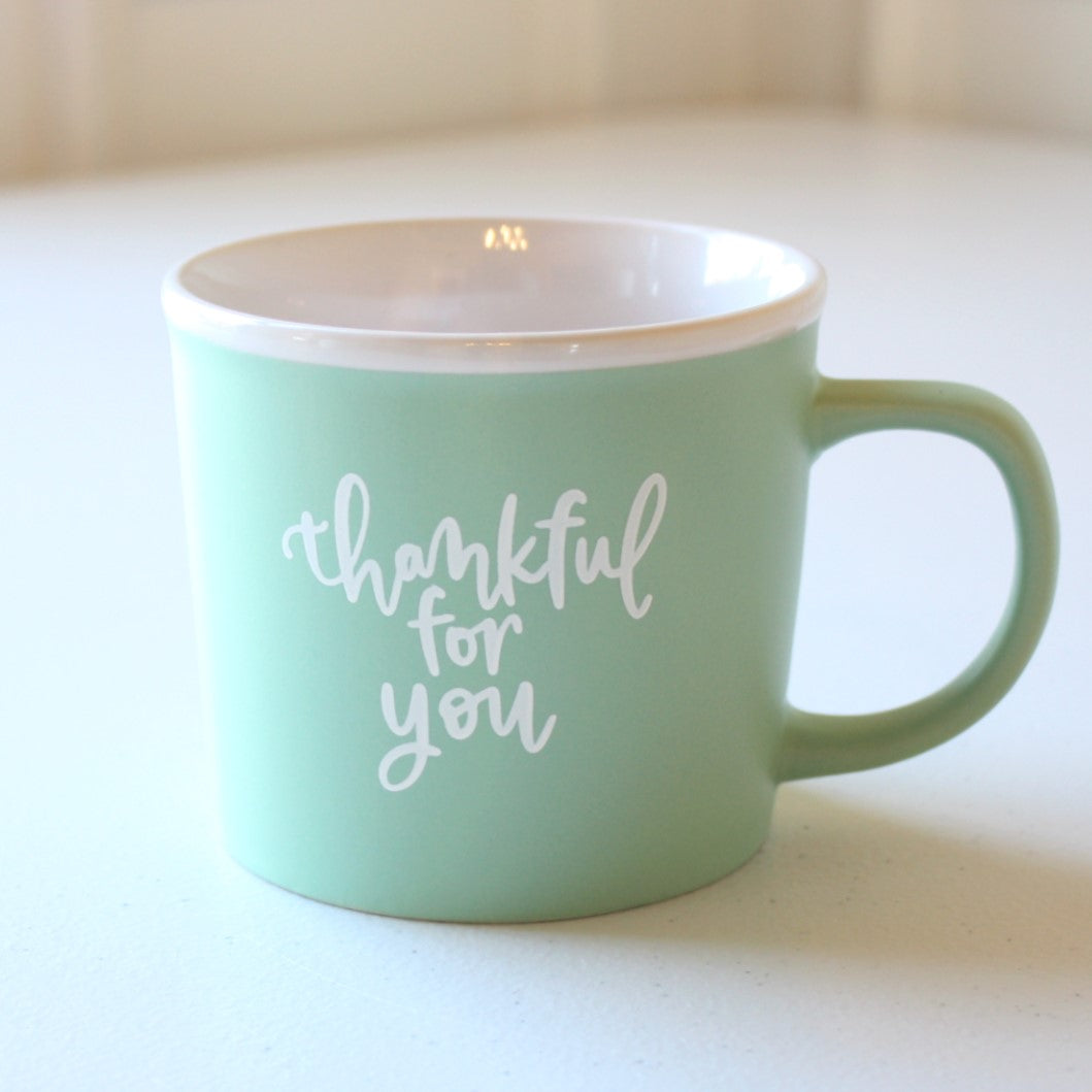 Thankful for You Mug - Made in the USA