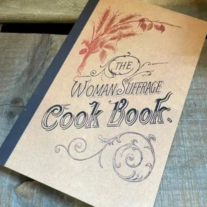 The Woman Suffrage Cook Book - Made in the USA